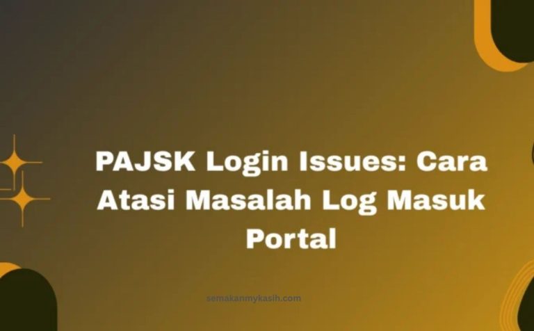 MyKasih Login Tidak Berjaya? Cara Atasi Masalah Login