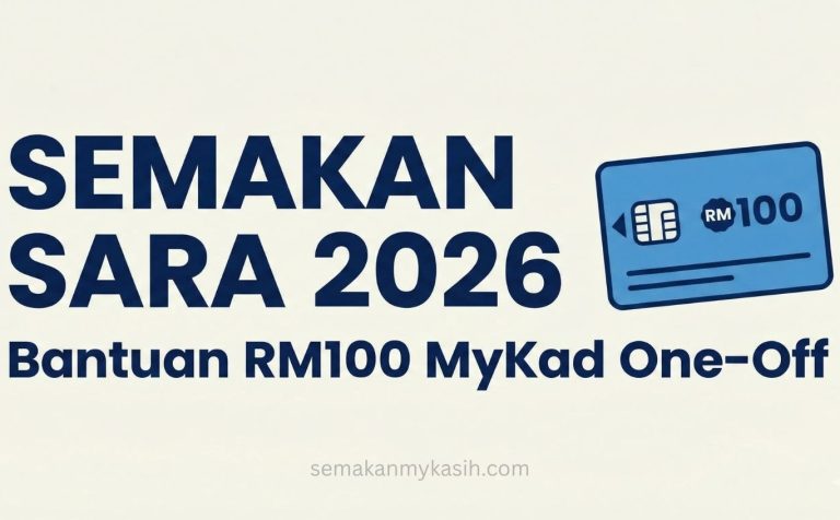 Semakan MyKasih 2026 Menggunakan Nombor MyKad: Panduan Lengkap